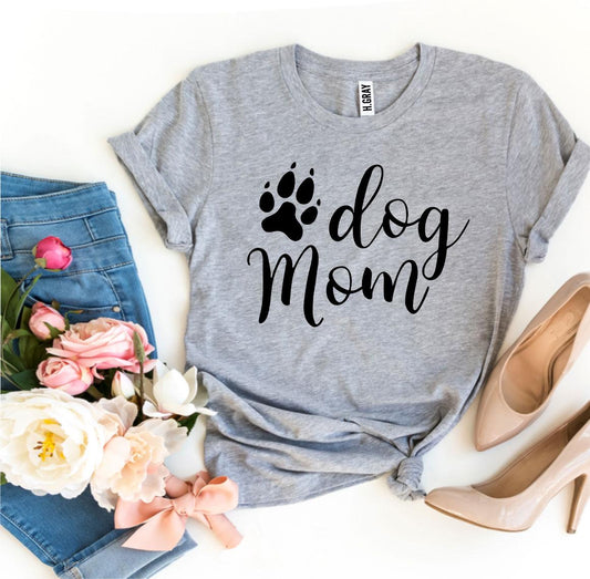 dog-mom-t-shirt. jpg