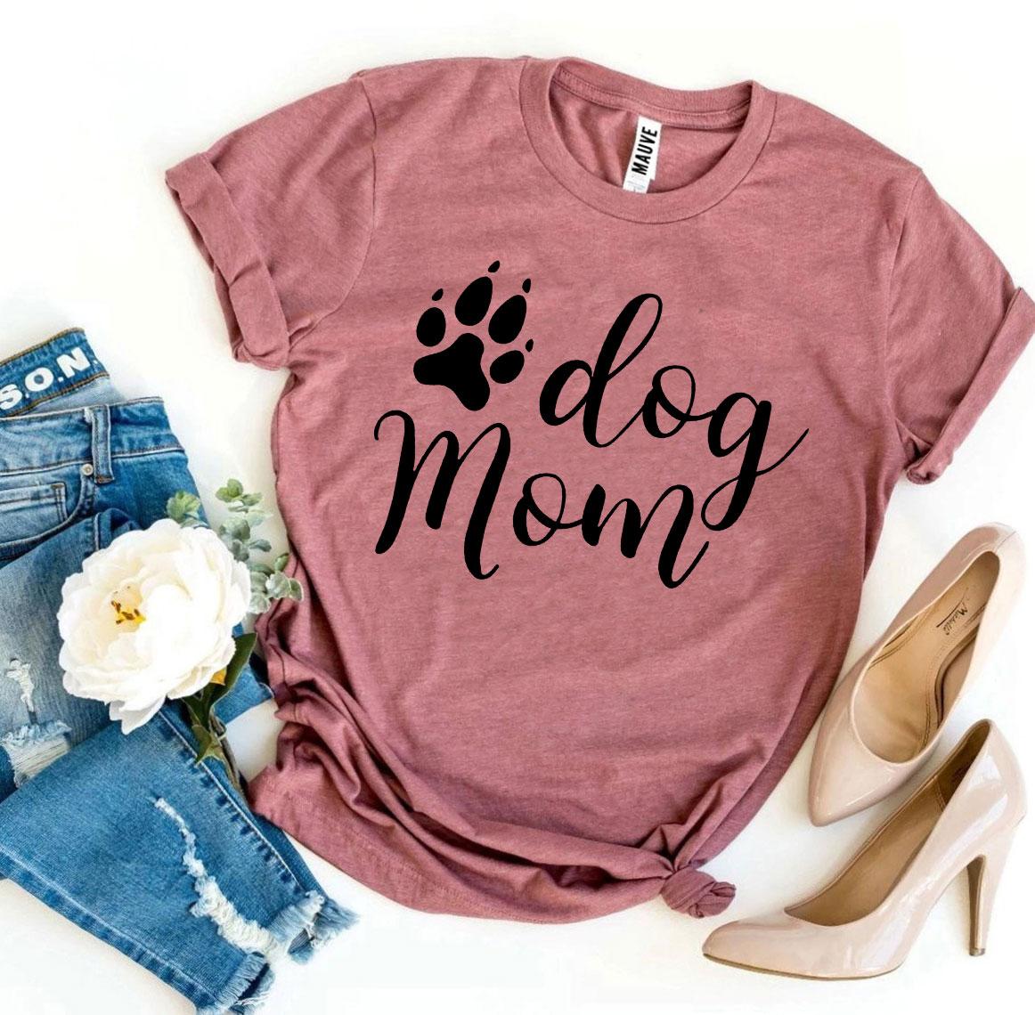 dog-mom-t-shirt. jpg