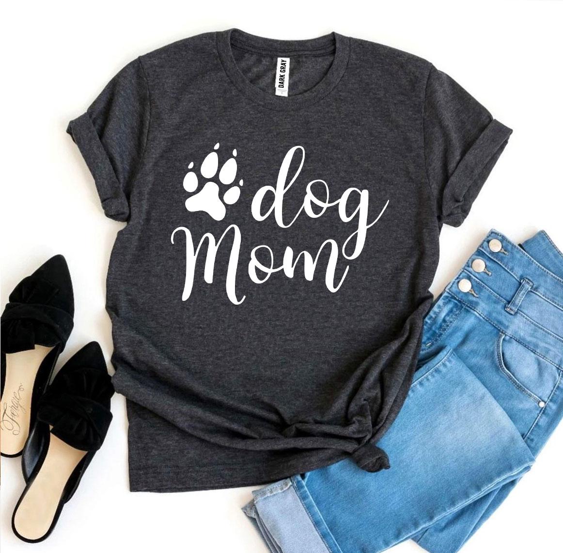 dog-mom-t-shirt. jpg